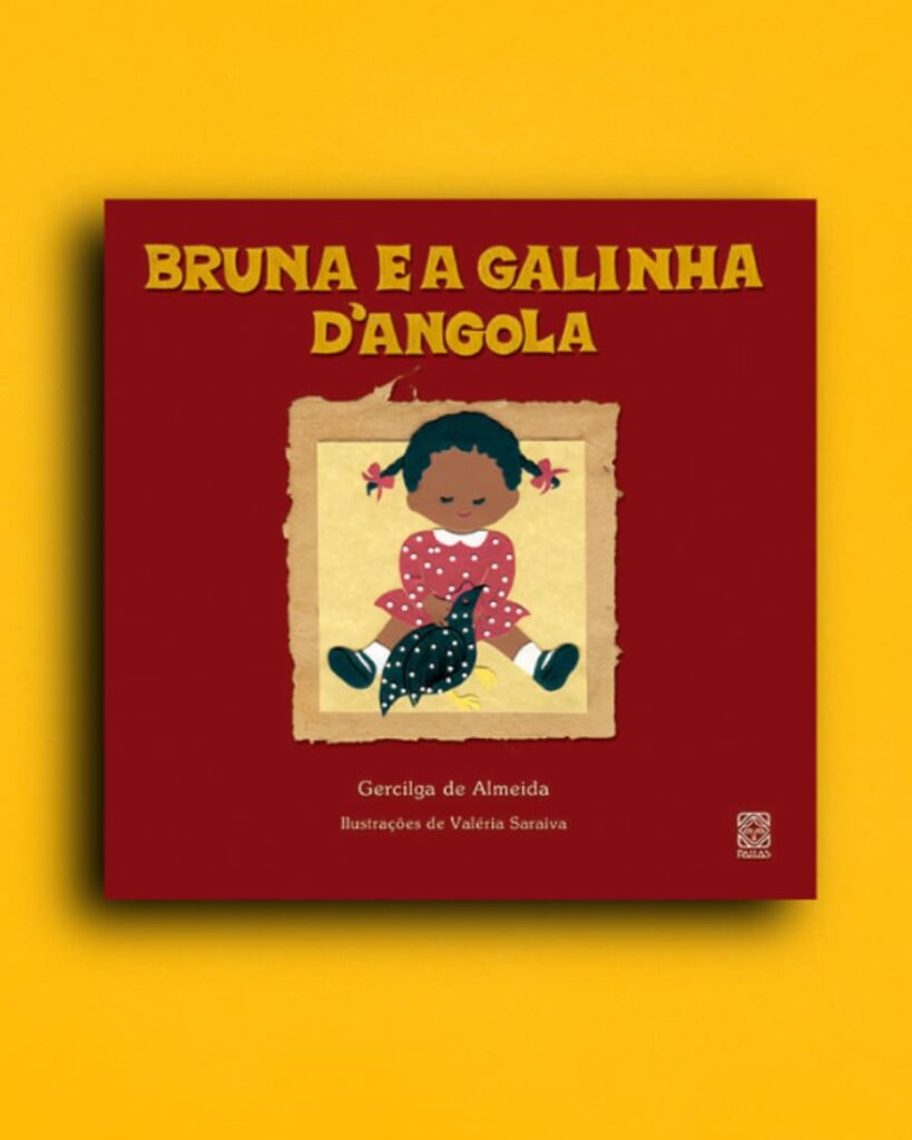 Bruna e a galinha d`angola - Literatura Infantil
