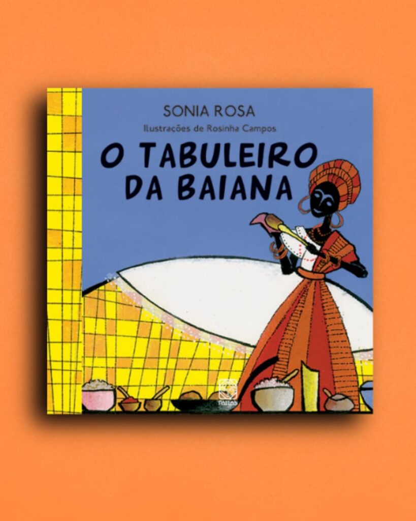 O tabuleiro da baiana - Literatura Infantil