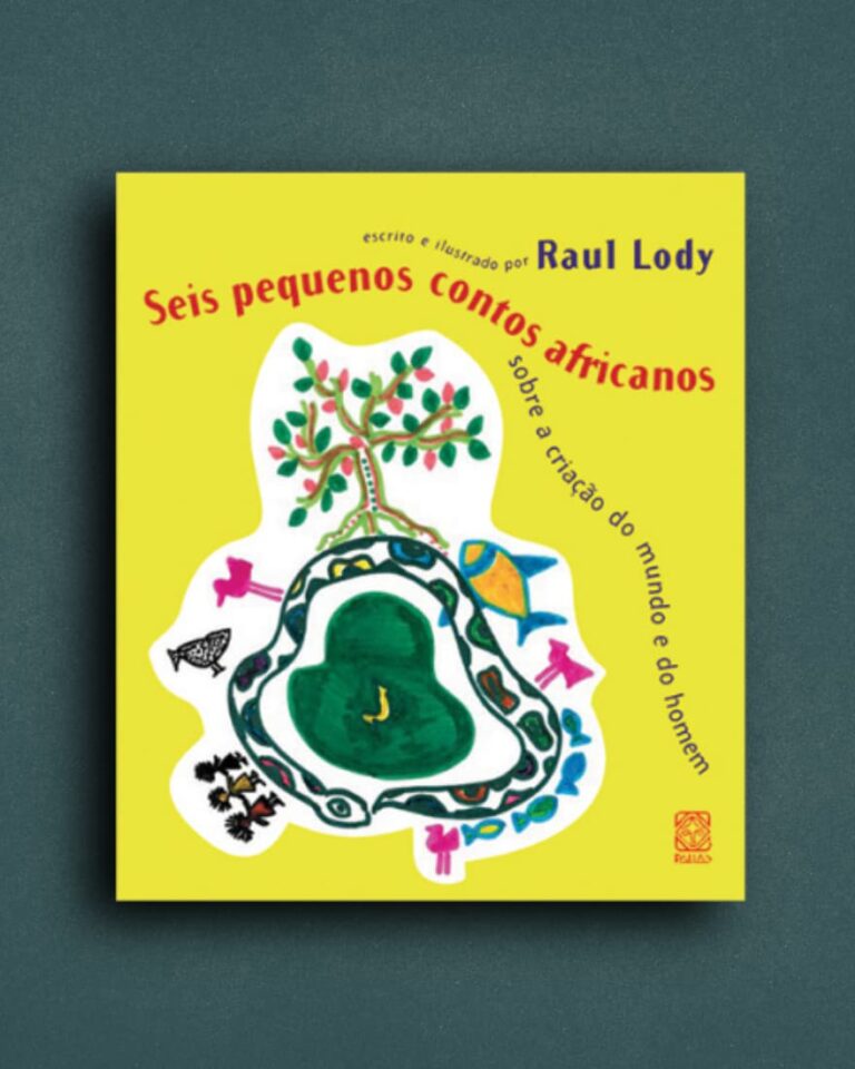 Seis pequenos contos africanos sobre a criação do mundo e do homem