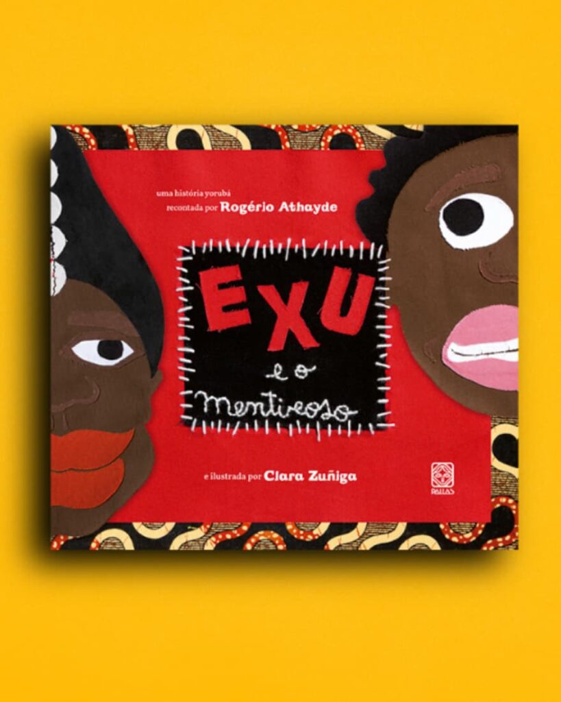 Exu e o mentiroso - Literatura Infantil