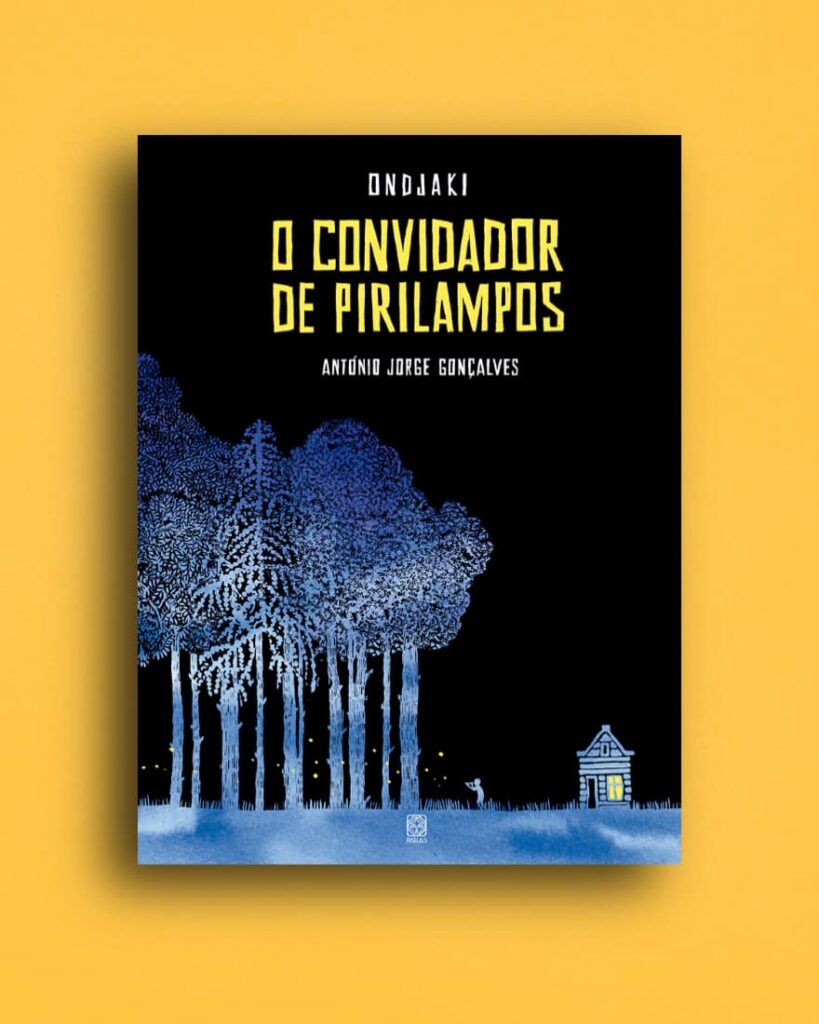 O convidador de pirilampos - Literatura Infantil