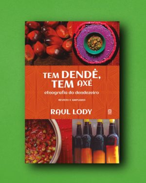 Tem dendê, tem axé