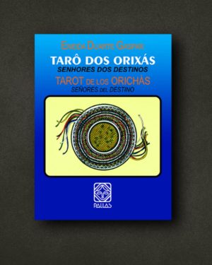Tarô dos Orixás: Senhores do Destino