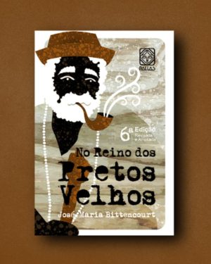 No Reino dos Pretos-Velhos
