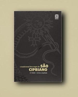 O Tradicional Livro Negro de São Cipriano