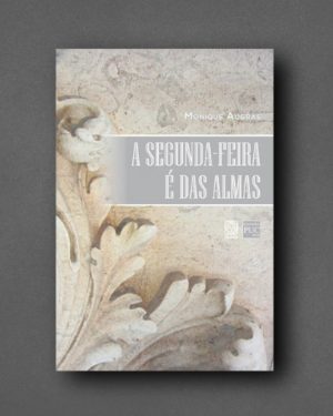 A segunda-feira é das almas
