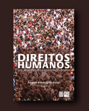 Direitos Humanos em seus desafios contemporâneos