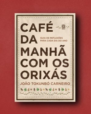 Café da manhã com os orixás